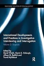 Cover of International Developments and Practices in Investigative Interviewing and Interrogation