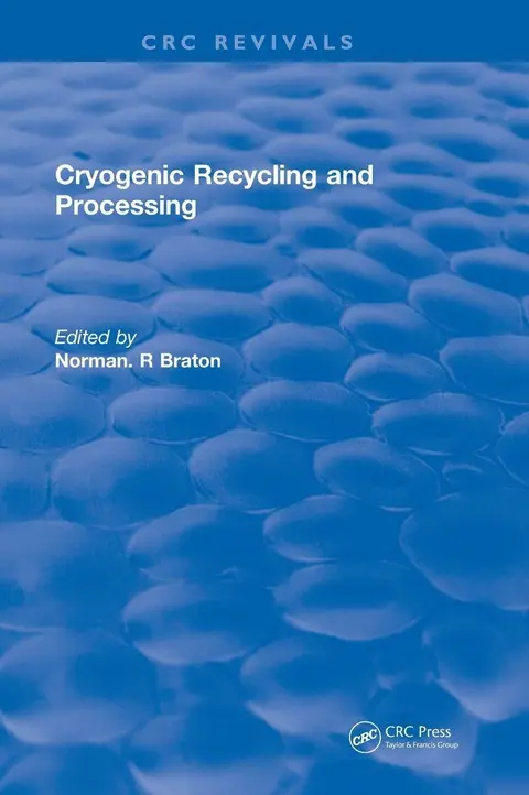 Cover of Cryogenic Recycling and Processing