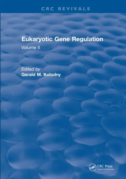 Cover of Eukaryotic Gene Regulation (2)