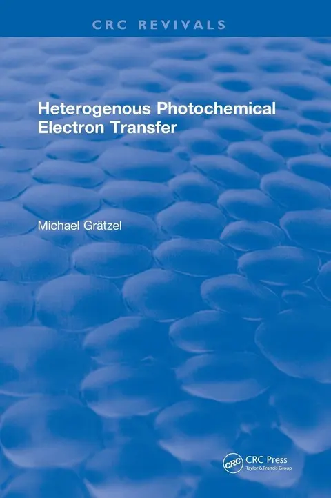Cover of Heterogenous Photochemical Electron Transfer