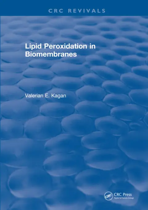 Cover of Lipid Peroxidation in Biomembranes