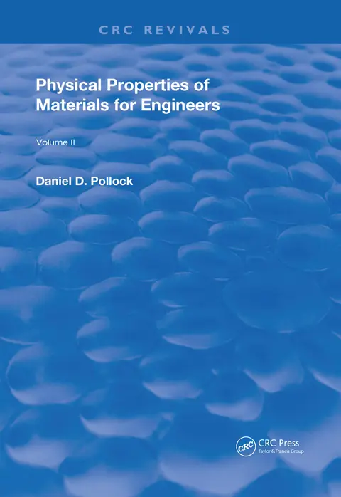 Cover of Physical Properties of Materials for Engineers