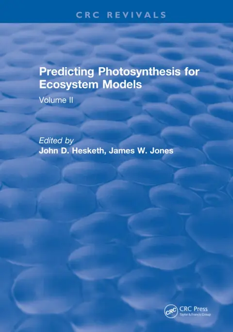 Cover of Predicting Photosynthesis for Ecosystem Models (2)