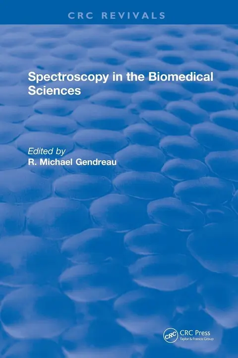 Cover of Spectroscopy in the Biomedical Sciences