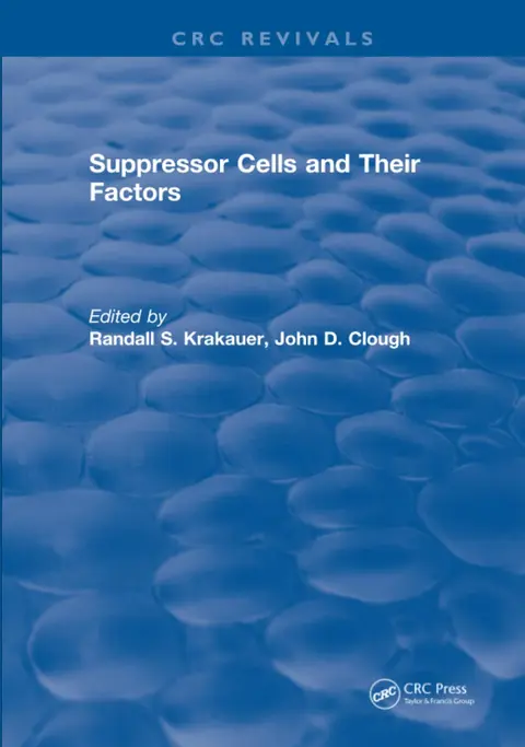Cover of Suppressor Cells and Their Factors