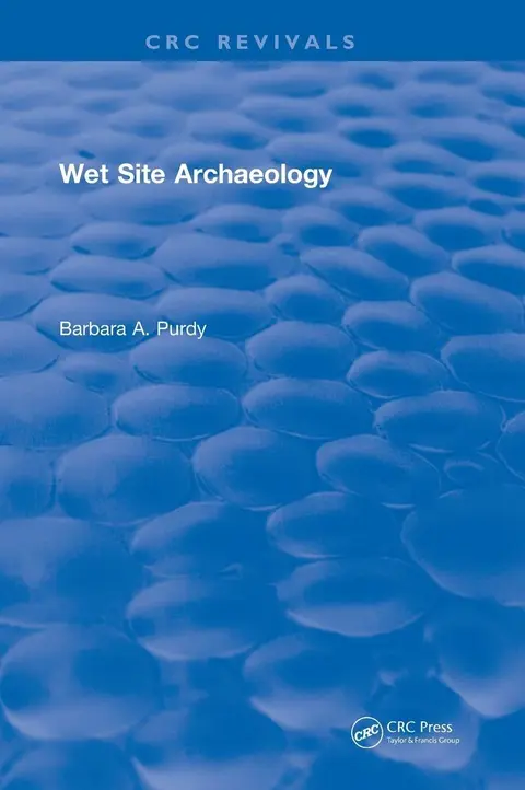 Cover of Wet Site Archaeology