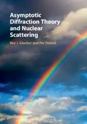 Cover of Asymptotic Diffraction Theory and Nuclear Scattering