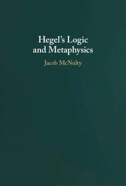 Cover of Hegel's Logic and Metaphysics