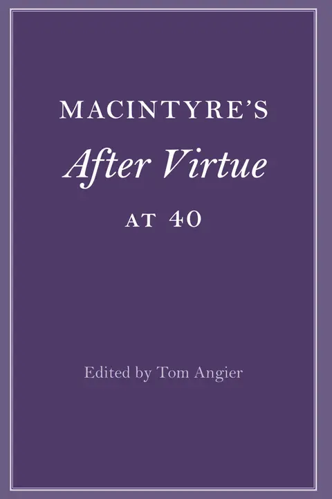Cover of MacIntyre's After Virtue at 40
