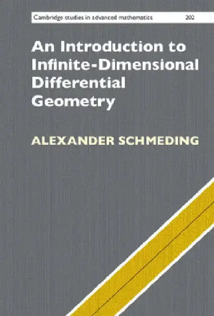 Cover of An Introduction to Infinite-Dimensional Differential Geometry