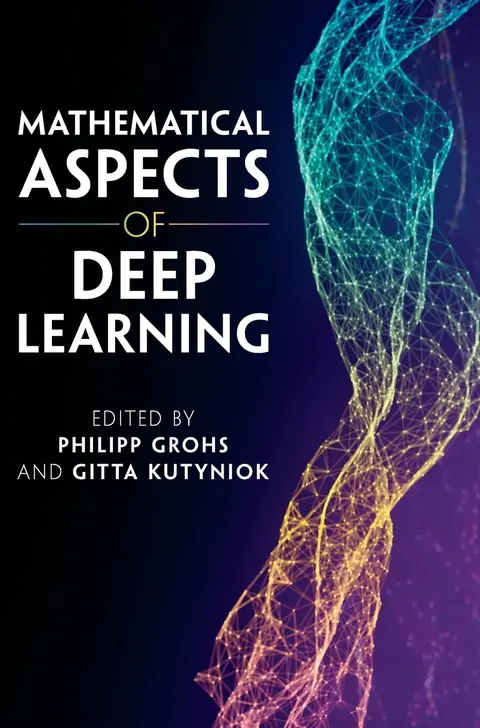 Cover of Mathematical Aspects of Deep Learning