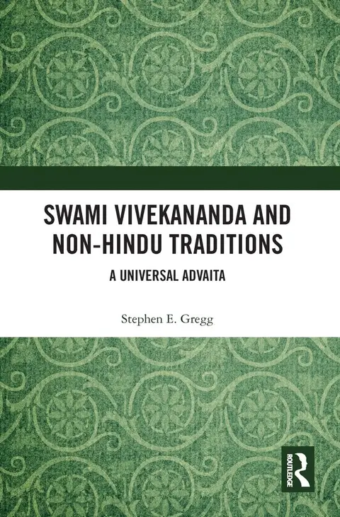 Cover of Swami Vivekananda and Non-Hindu Traditions