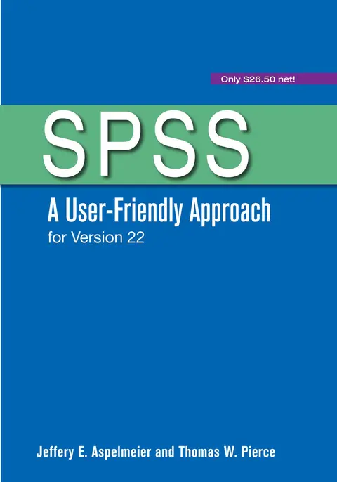 Cover of SPSS A User-Friendly Approach for Version 22