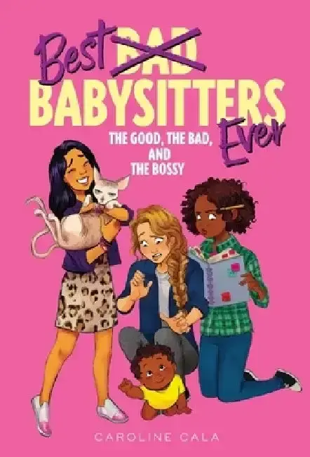 Cover of The Good, the Bad, and the Bossy