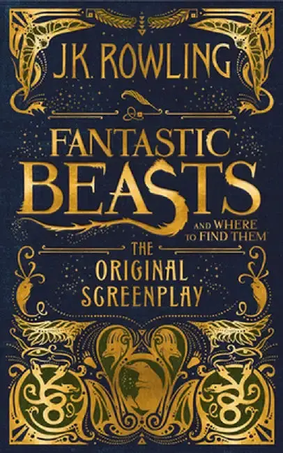 Cover of Fantastic Beasts and Where to Find Them