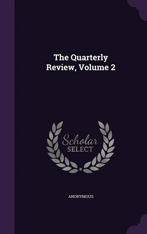 Cover of The Quarterly Review, Volume 2