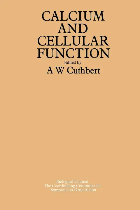 Cover of A Symposium on Calcium and Cellular Function