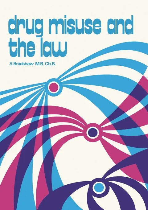 Cover of Drug Misuse and the Law