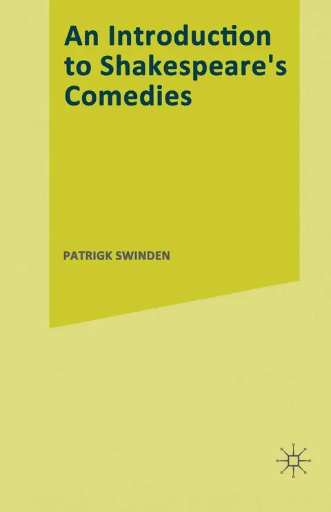 Cover of An Introduction to Shakespeare’s Comedies