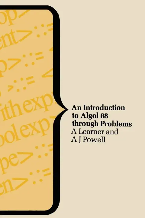 Cover of An Introduction to ALGOL 68 Through Problems