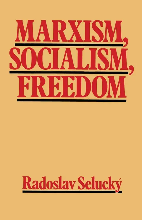 Cover of Marxism, Socialism, Freedom
