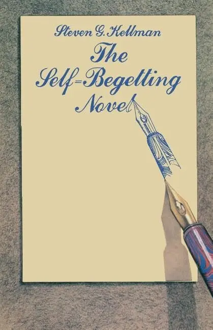 Cover of The Self-Begetting Novel