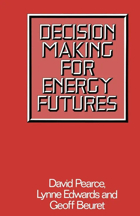Cover of Decision Making for Energy Futures