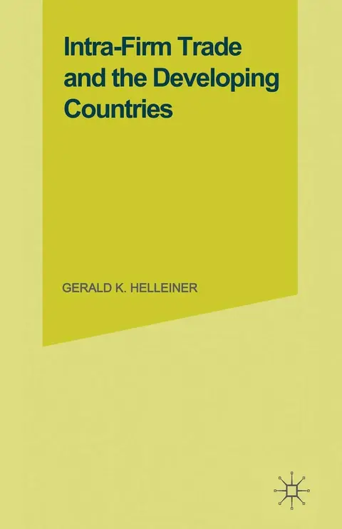 Cover of Intra-Firm Trade and the Developing Countries