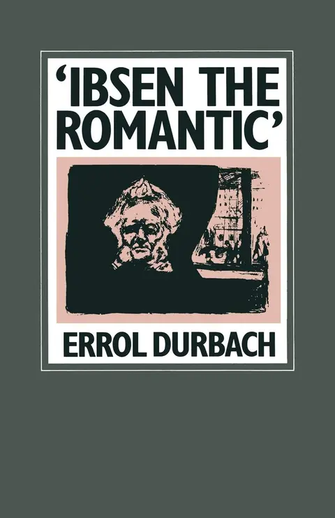 Cover of ‘Ibsen the Romantic’