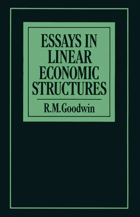 Cover of Essays in Linear Economic Structures