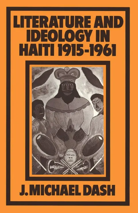 Cover of Literature and Ideology in Haiti, 1915–1961