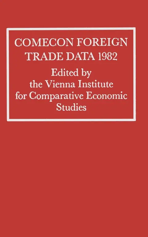 Cover of Comecon Foreign Trade Data 1982