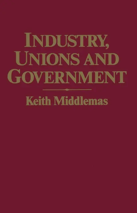 Cover of Industry, Unions and Government