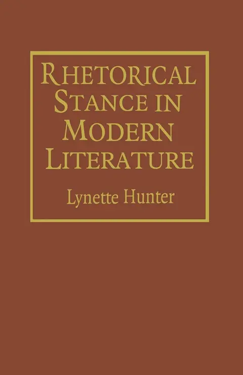 Cover of Rhetorical Stance in Modern Literature