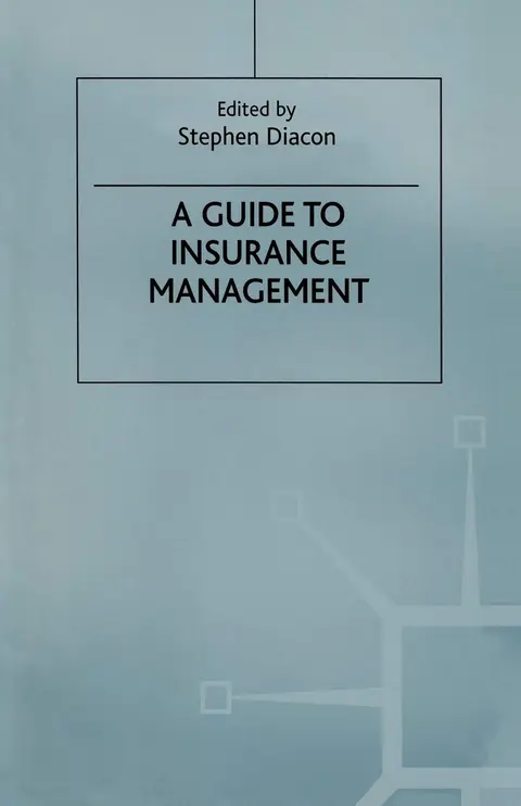 Cover of A Guide to Insurance Management