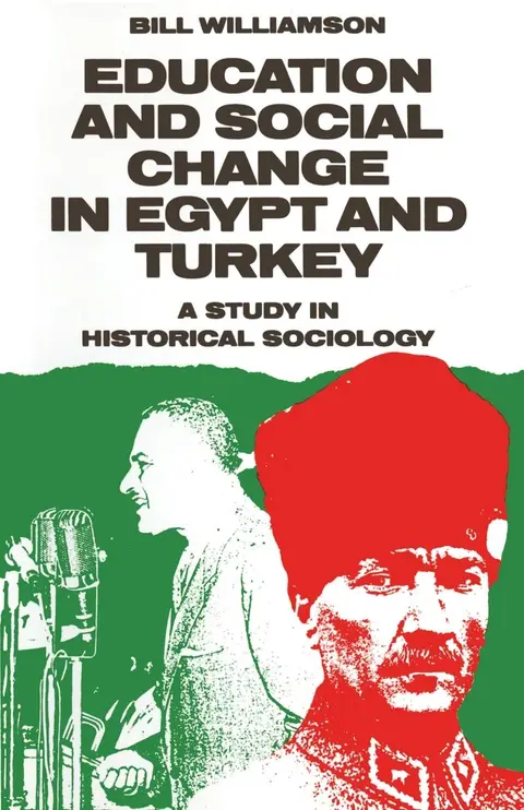 Cover of Education and Social Change in Egypt and Turkey