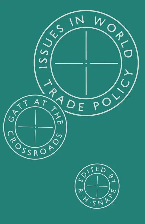 Cover of Issues in World Trade Policy