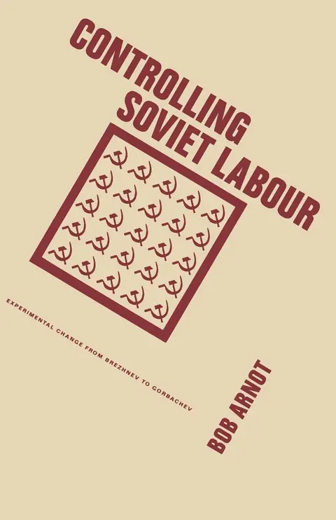Cover of Controlling Soviet Labour