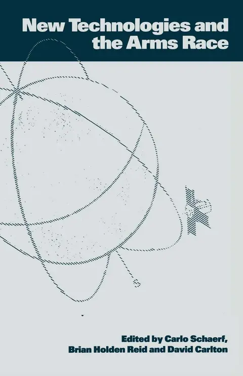 Cover of New Technologies and the Arms Race