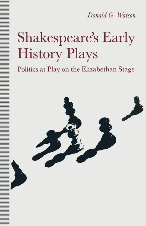 Cover of Shakespeare’s Early History Plays