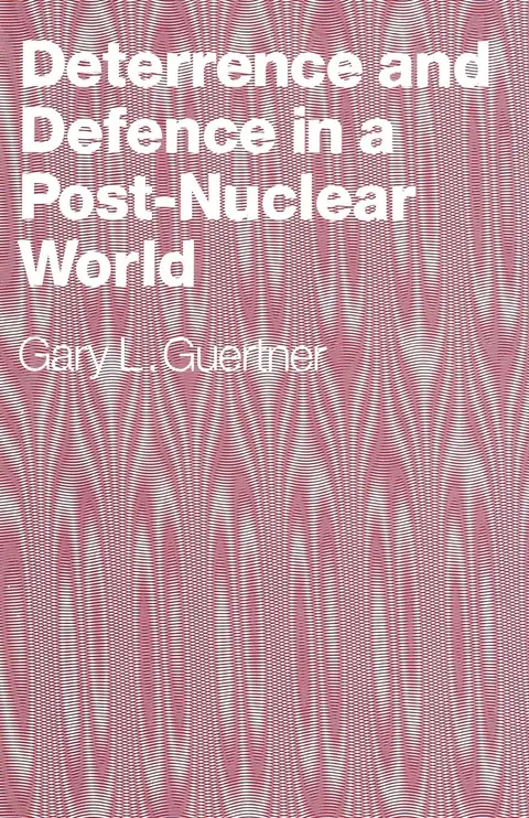 Cover of Deterrence and Defence in a Post-Nuclear World