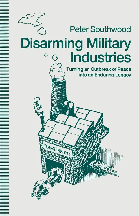 Cover of Disarming Military Industries