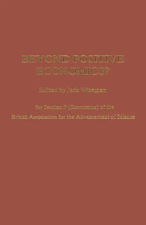 Cover of Beyond Positive Economics?
