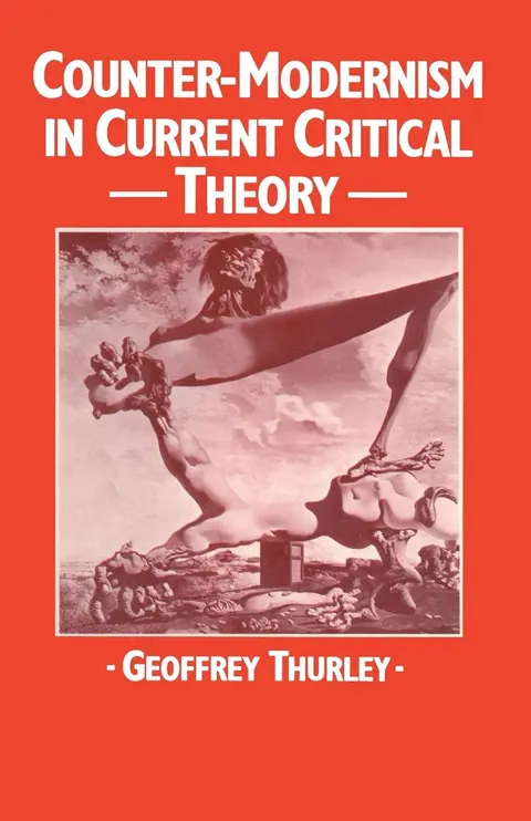 Cover of Counter-Modernism in Current Critical Theory