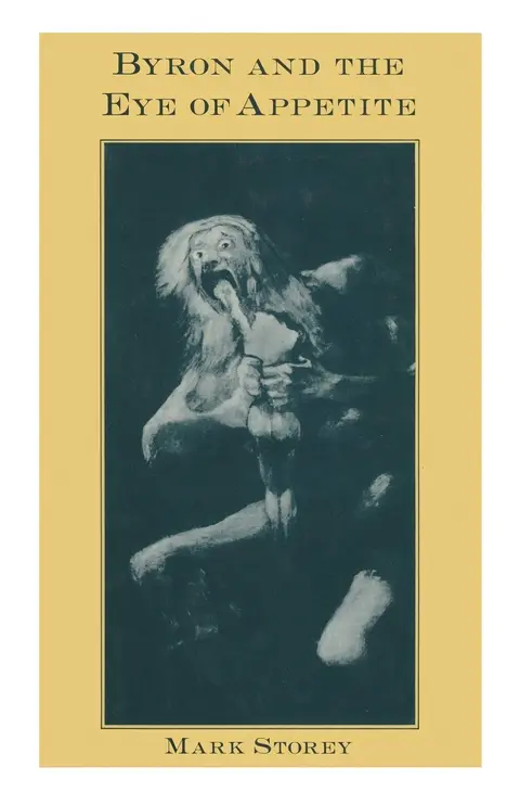 Cover of Byron and the Eye of Appetite