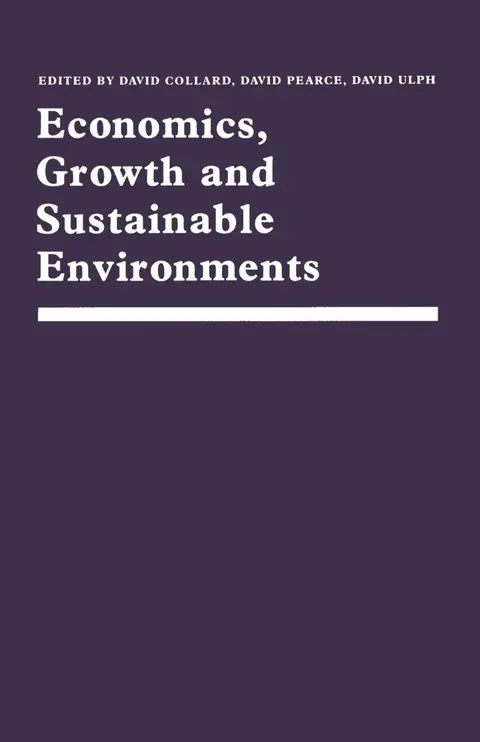 Cover of Economics, Growth and Sustainable Environments