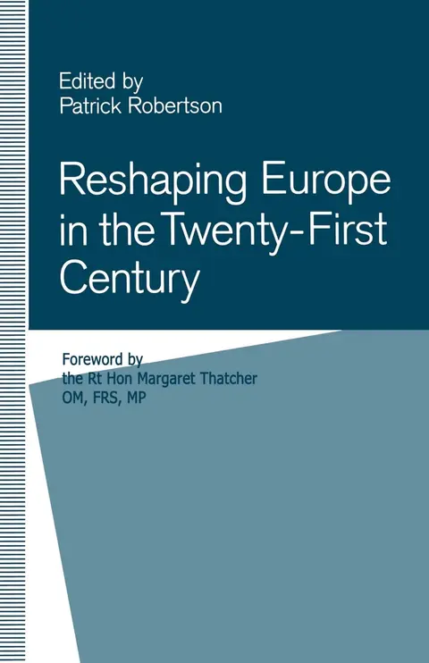 Cover of Reshaping Europe in the Twenty-First Century