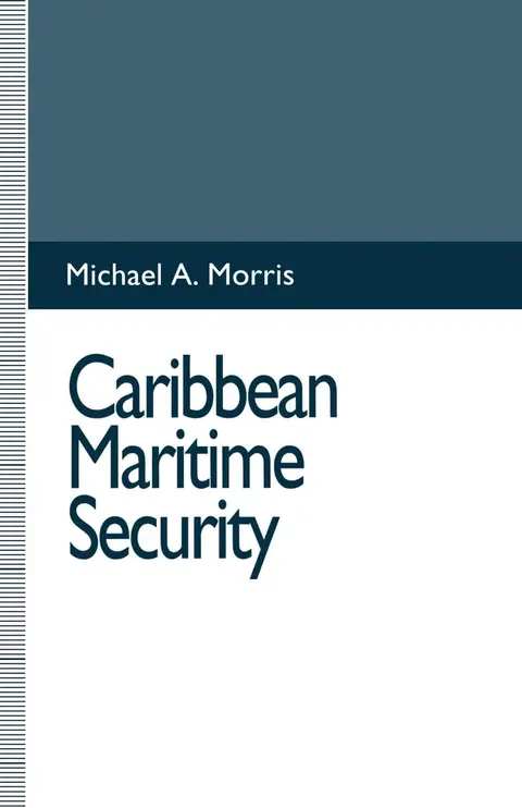 Cover of Caribbean Maritime Security