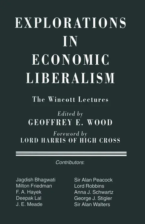Cover of Explorations in Economic Liberalism