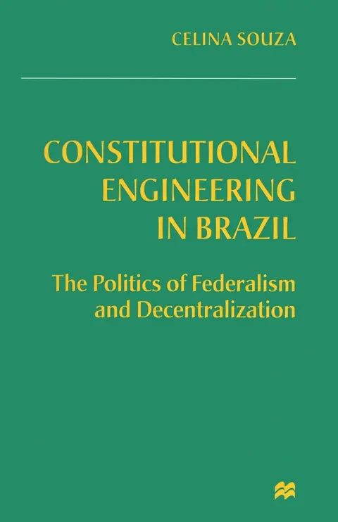 Cover of Constitutional Engineering in Brazil